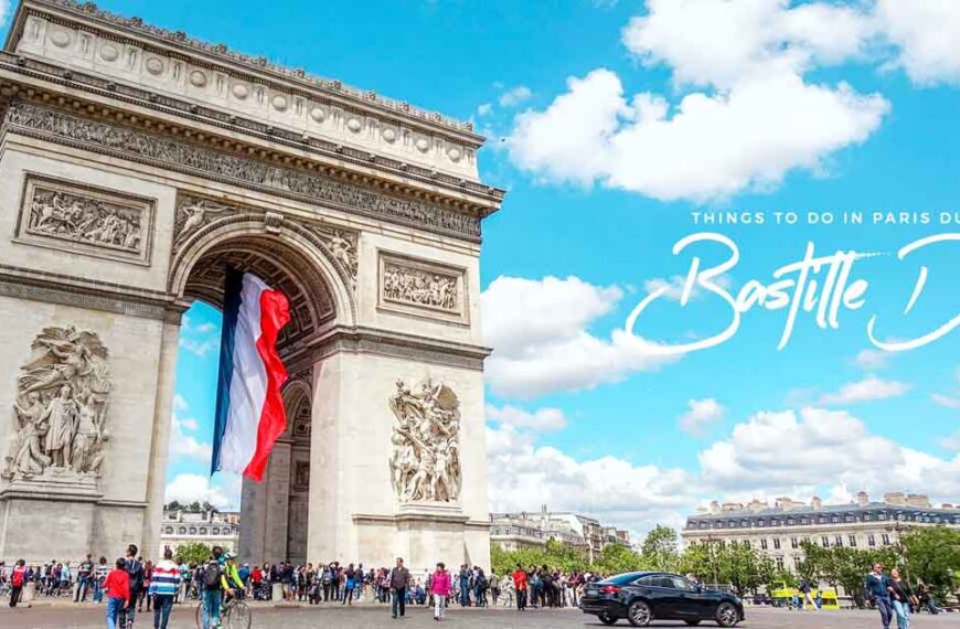 Things to Do on Bastille Day in Paris, France (2025 Guide & Tips)
